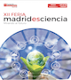 Record of attendance at the Madrid is Science Fair with the participation of IMDEA Institutes